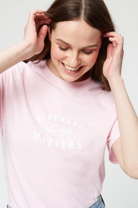 Dorothy Perkins Kindness Always Matters Logo T-Shirt 4
