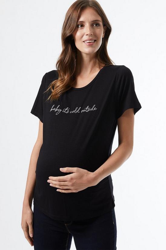 Dorothy Perkins Maternity Baby It's Cold Outside T Shirt 2