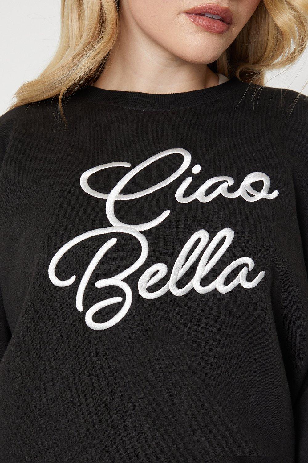 Ciao bella outlet sweatshirt